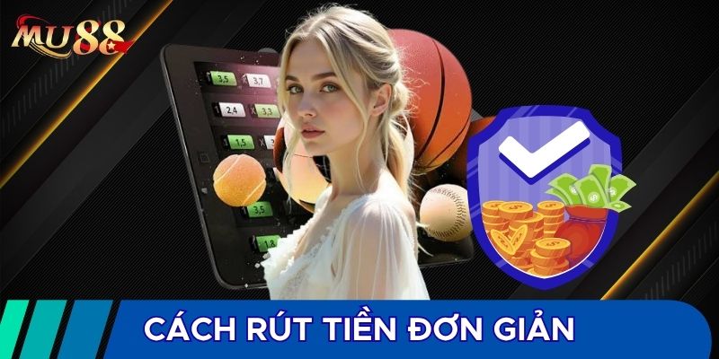 Cách rút tiền đơn giản