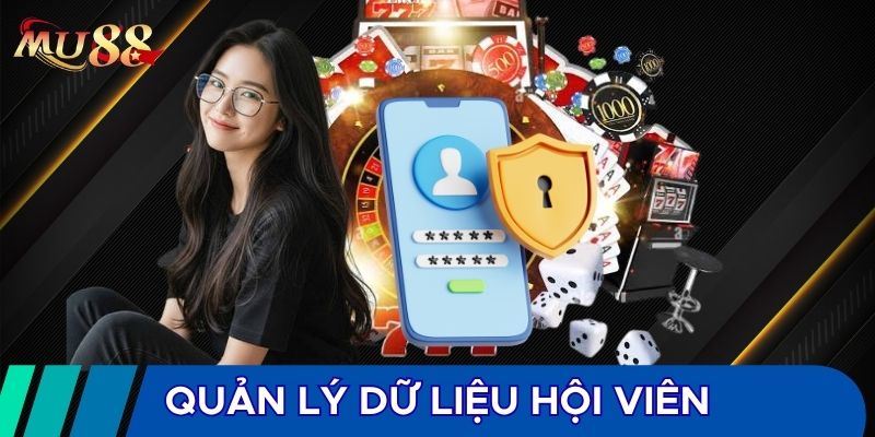 Quản lý dữ liệu hội viên