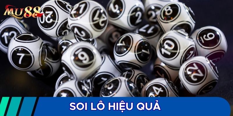 Soi lô hiệu quả giúp cược dễ hơn