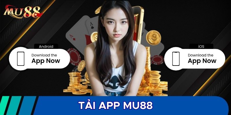 Tải app MU88 rất tiện